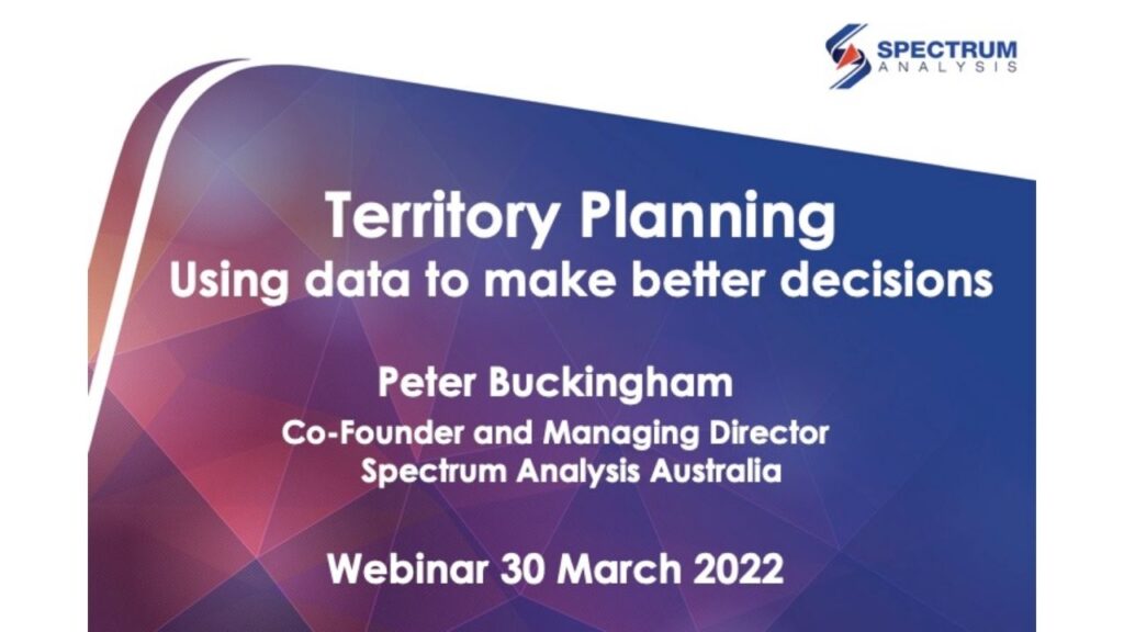 Territory Planning and Mapping Peter Buckingham Spectrum Analysis Australia