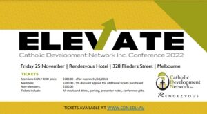 Catholic Development Network Elevate Conference Melbourne Australia 25 November 2022