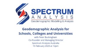Geodemographic Analysis for Schools, Colleges and Universities 15 February 2023