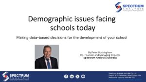 Demographic Issues Facing Schools Today by Peter Buckingham from Spectrum Analysis