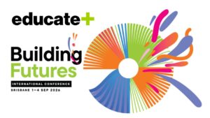 Educate Plus International Conference 2026 Brisbane