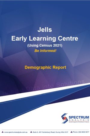 Spectrum Analysis Australia Jells College Early Learning Centre Sample Geodemographic Analysis Report