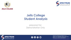 Spectrum Analysis Australia Jells College Sample Geodemographic Analysis Report Spectrum Analysis Australia Jells College Sample Geodemographic Analysis Report